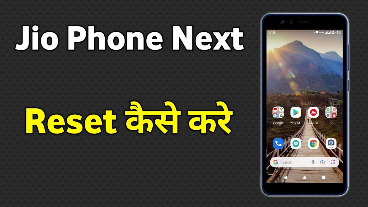 Jio Phone Next Reset Kaise Kare | Jio Phone Next Phone Ko Reset Kaise Kare