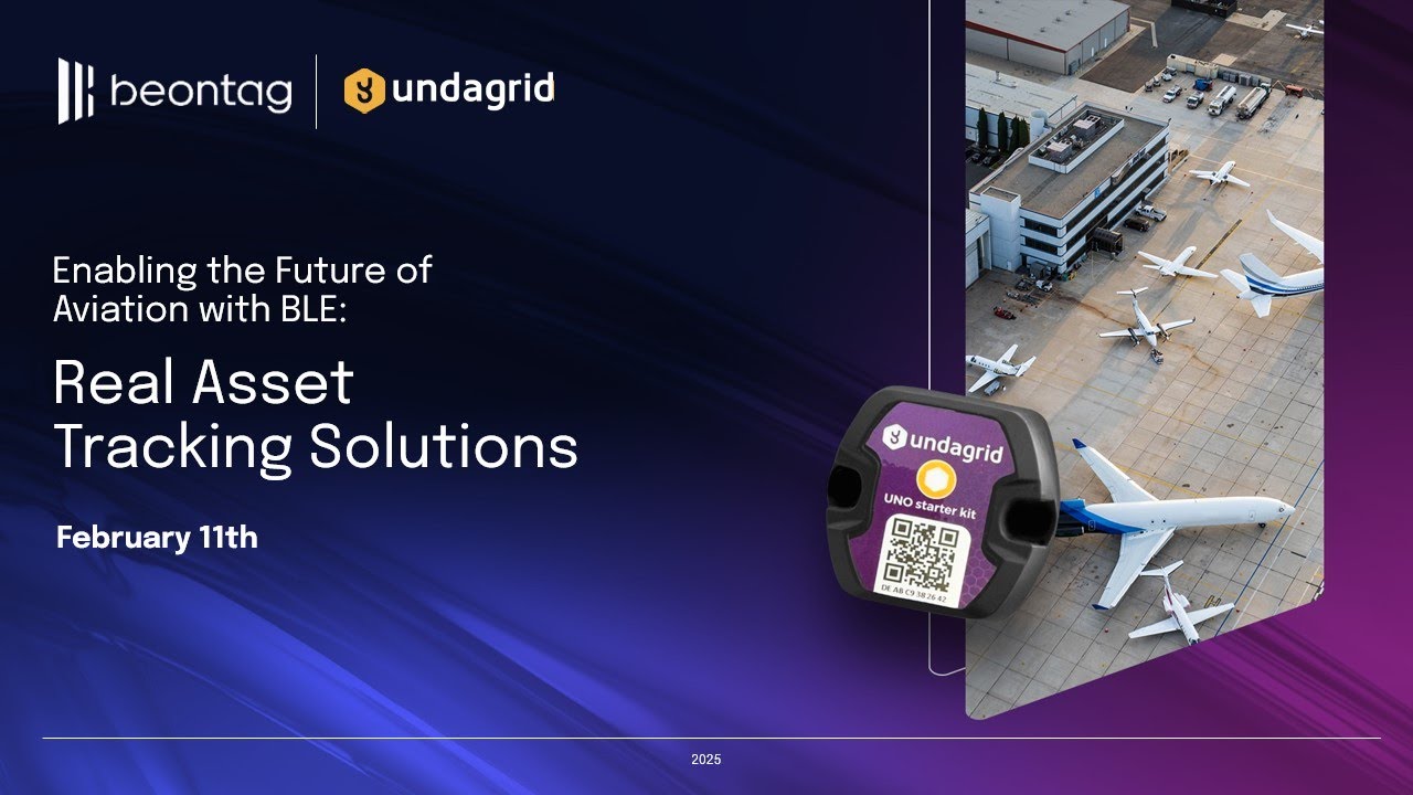 Enabling the Future of Aviation with BLE : Real Asset​ Tracking Solutions by Beontad and Undagrid