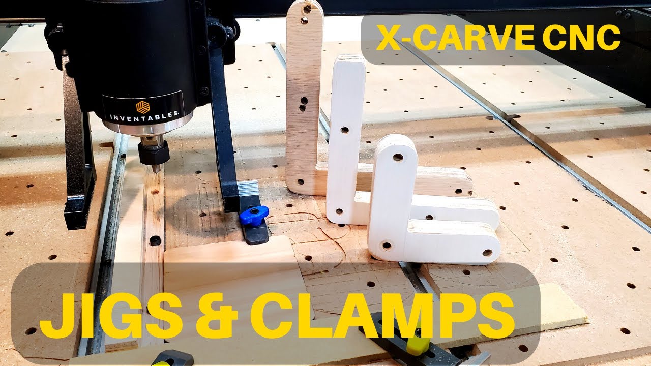 Making Brackets & Jigs for Inventables X-Carve CNC Machine