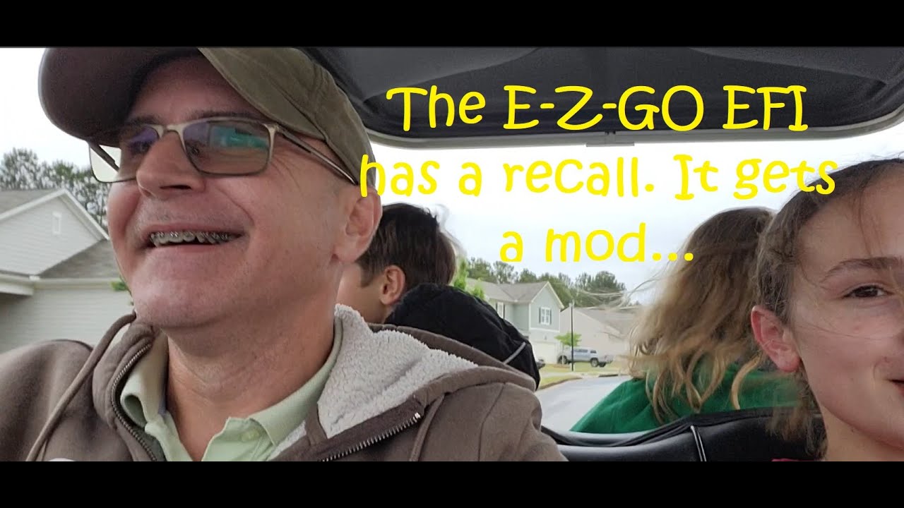 E-Z-Go S4 EFI Gas Golf Cart has a Recall and Gets Modded!!