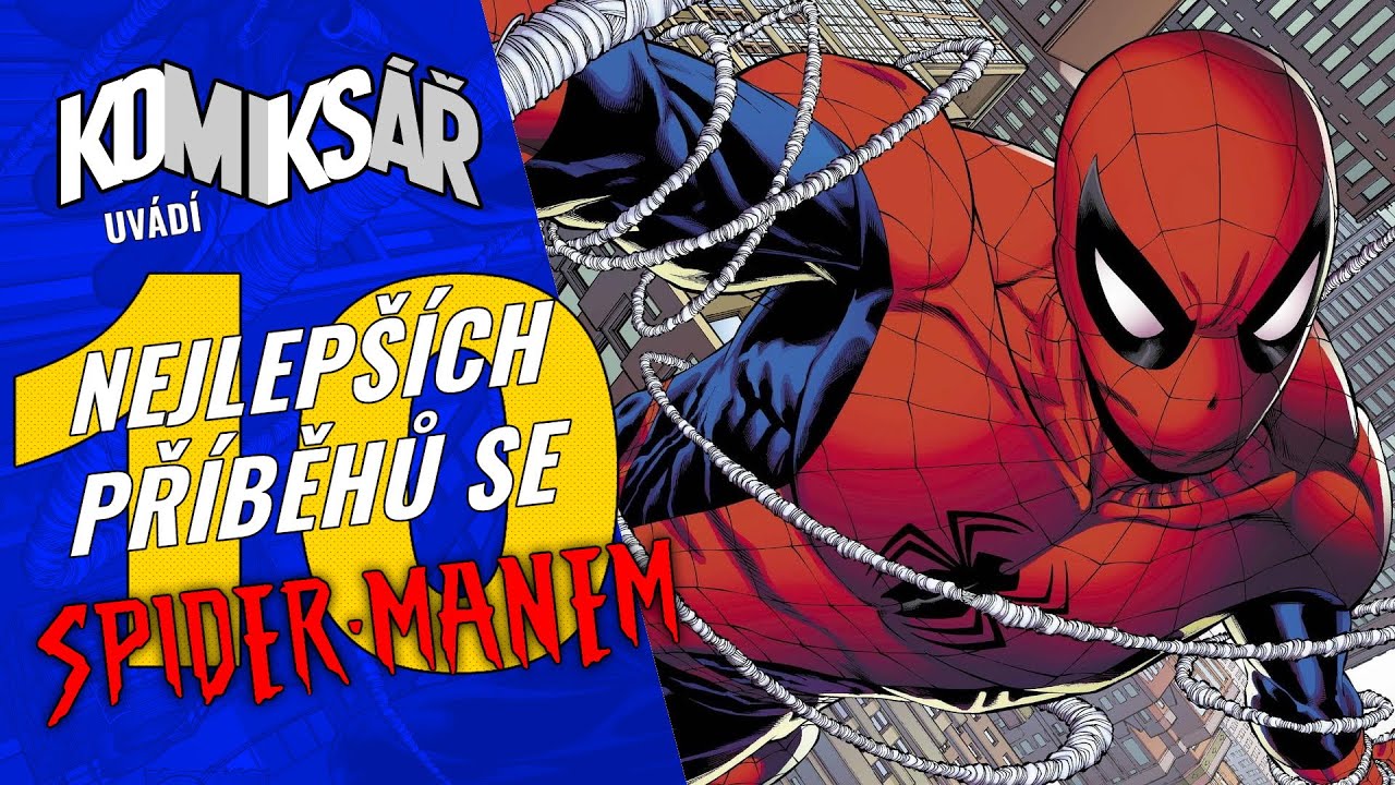 10 Nejlepších PŘÍBĚHŮ se SPIDER-MANEM