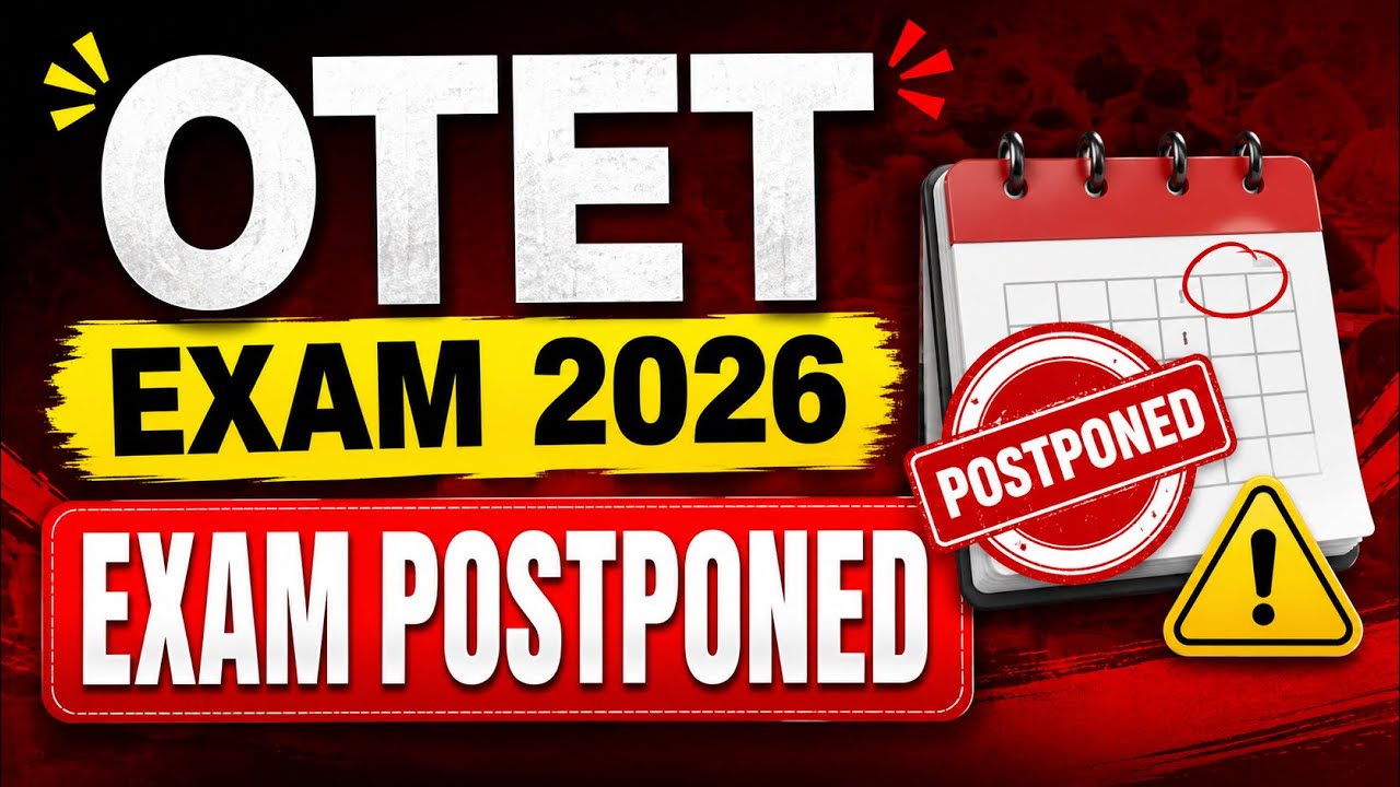 OTET Exam Postponed 2026 | OTET New Exam 2026 | Odisha TET Exam Date Extended | Adda247 Odia