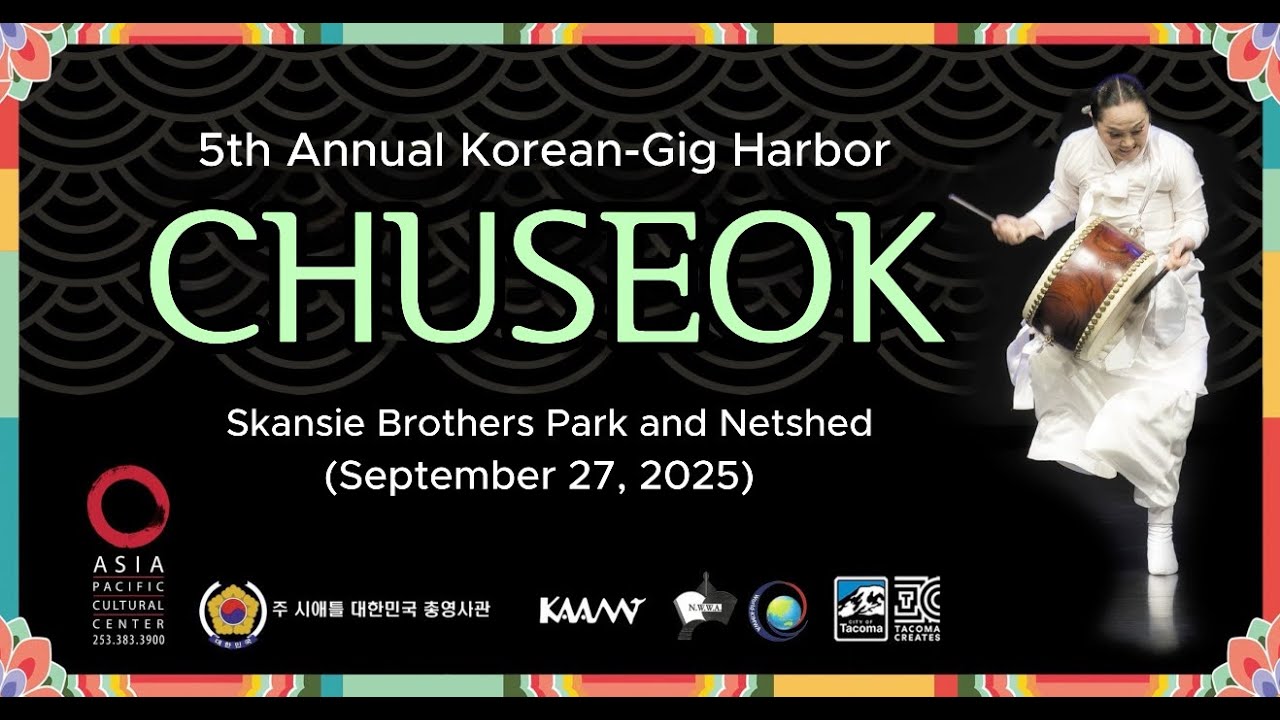 (Full) 2025 Chuseok Festival in Gig Harbor