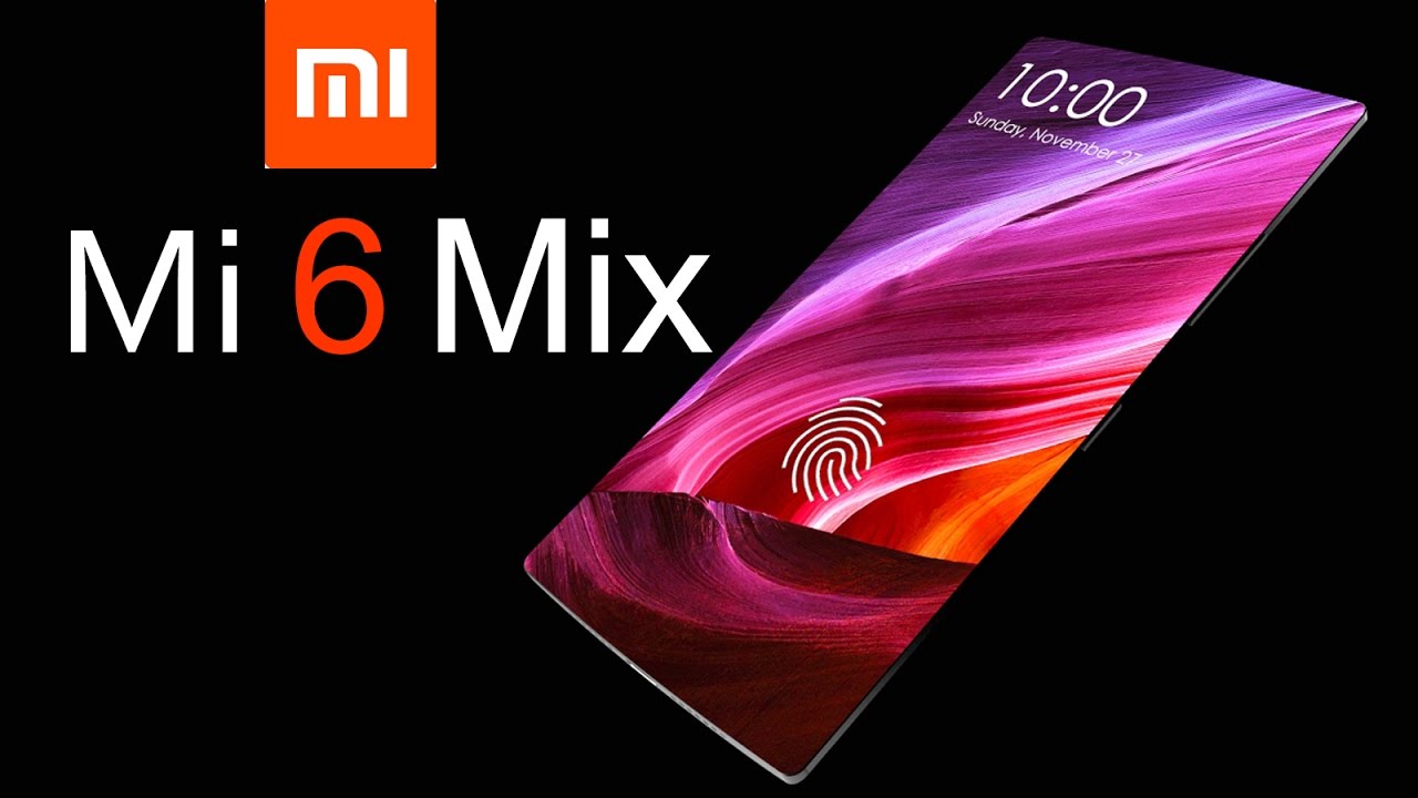 Xiaomi Mi 6 MIX Concept with 100% Screen to Body Ratio &  Retractable Front Camera