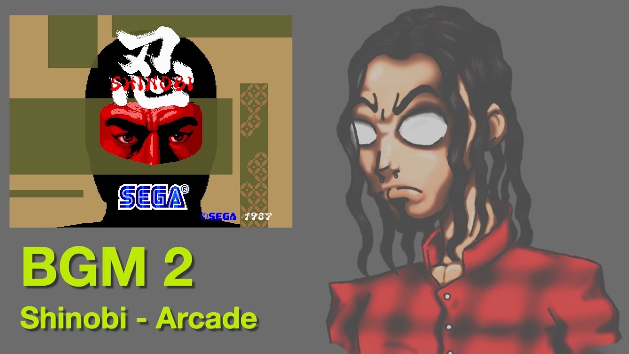 Shinobi Arcade - (BGM 2) - Mega Drive/Genesis Arrange (Furnace)