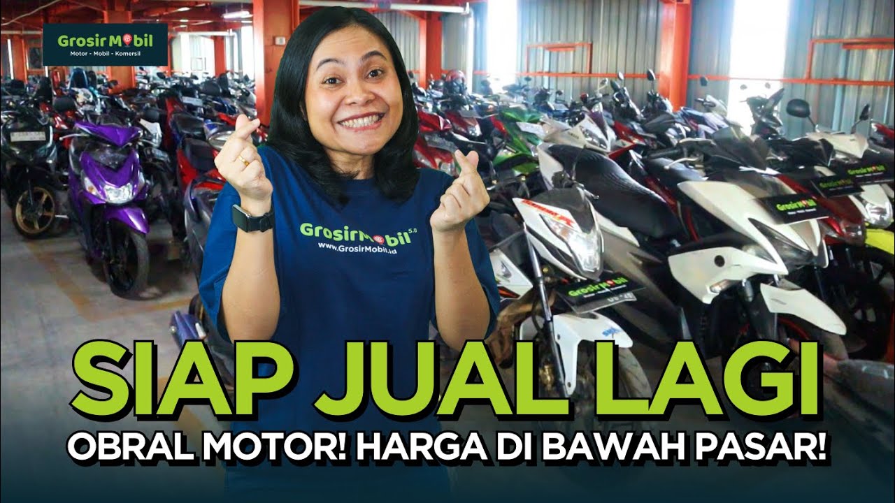 MOTOR PENUH SESAK! HARGA MULAI 2 JUTAAN AJA DI GROSIR MOBIL #motorbekas