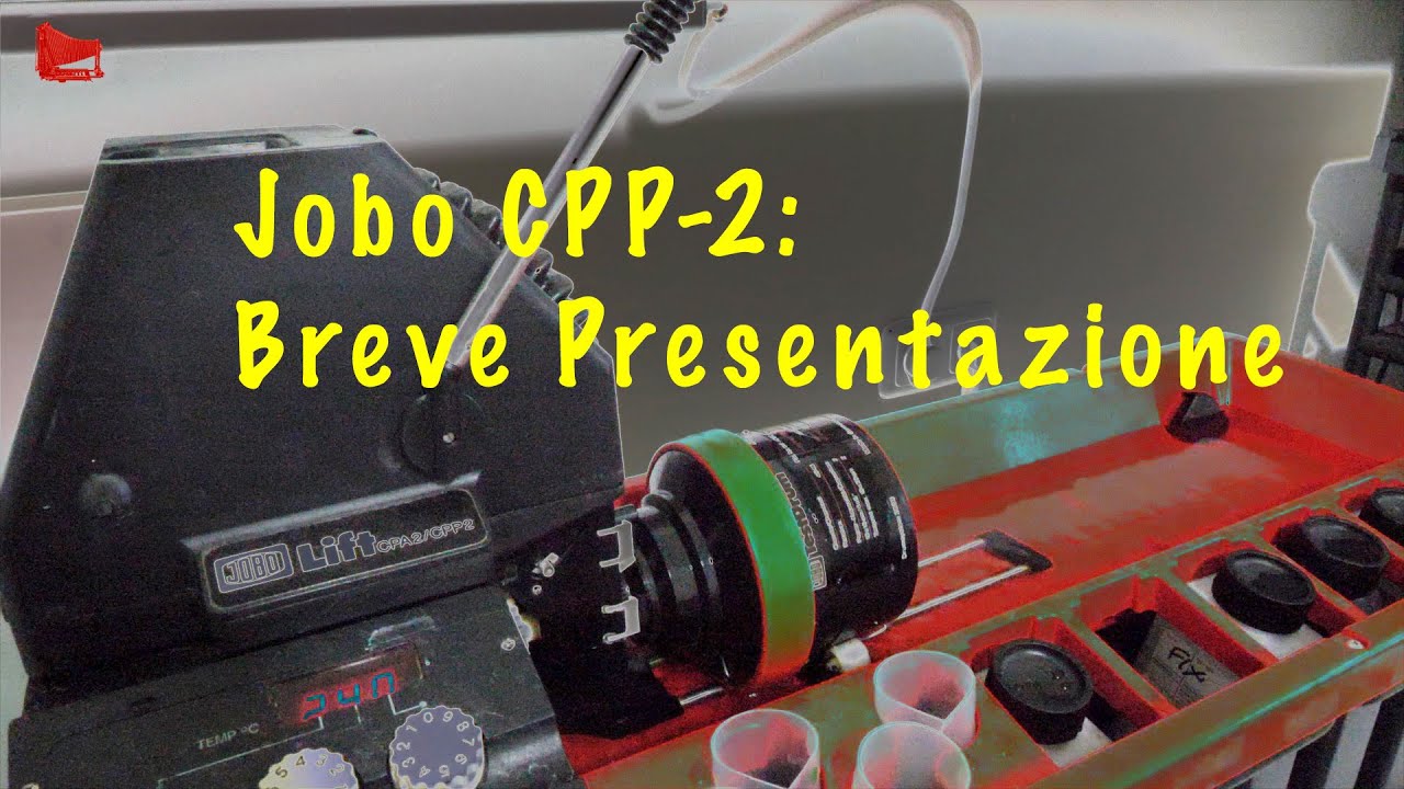[64] Jobo CPP2: Breve Presentazione