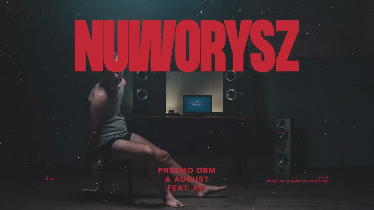 Przemo DBM & August - Nuworysz (feat. Avi)