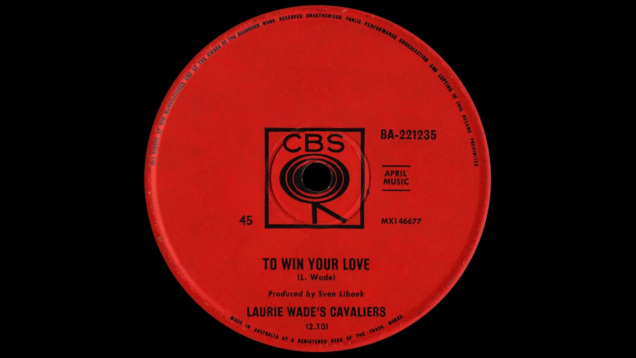 To Win Your Love - Laurie Wade's Cavaliers