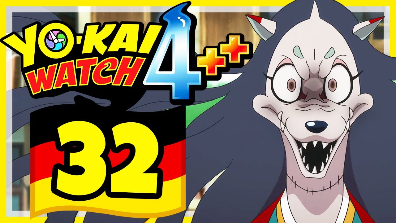 YO-KAI WATCH 4++ [DEUTSCH] # 32 👻 Tamamo stiehlt die Seelen von Kindern!