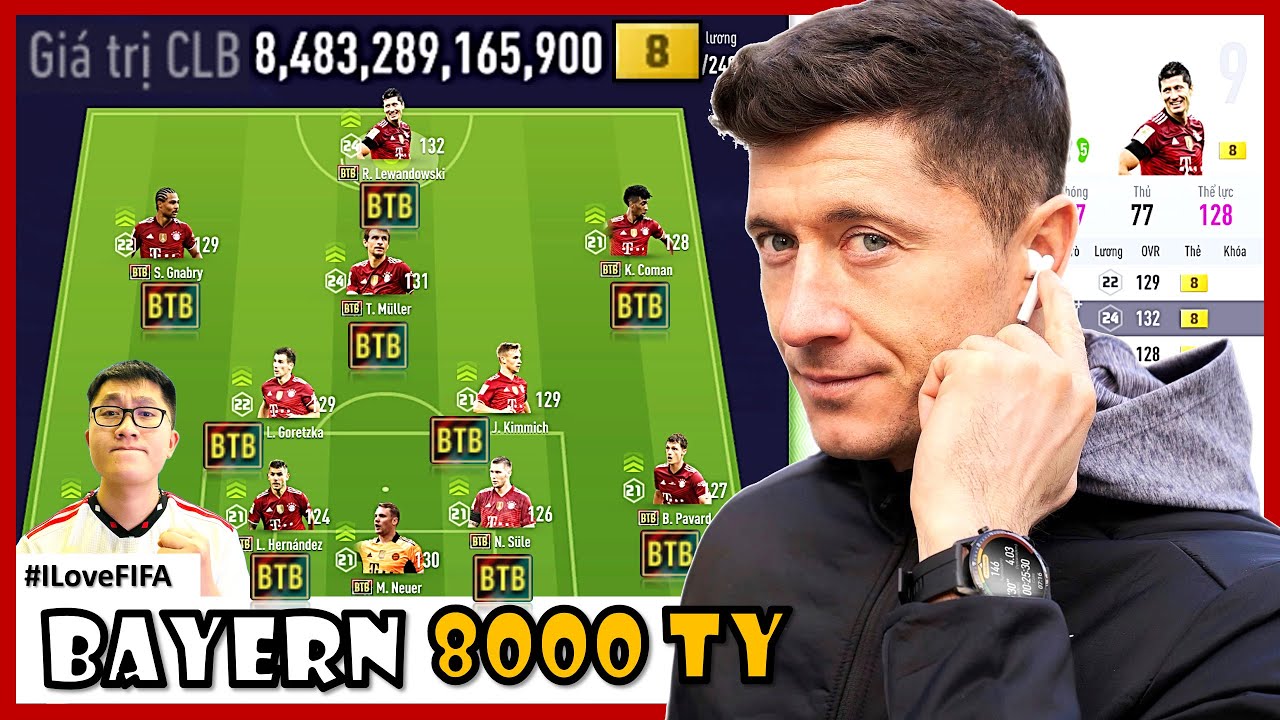 8000 Tỷ Si&ecirc;u Đội H&igrave;nh Bayern Munich Cực Khủng FO4 Với D&agrave;n BTB +8: LEWANDOWSKI, MULLER & GORETZKA