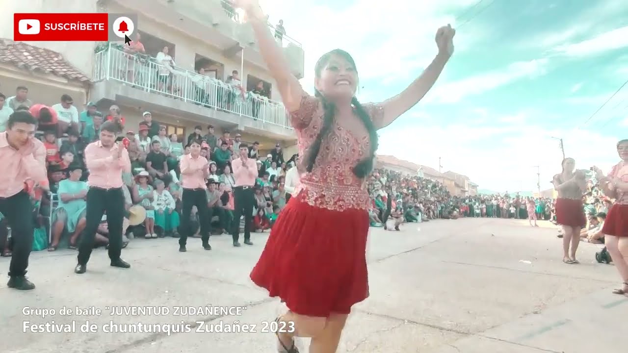 Grupo de baile JUVENTUD ZUDAÑENCE - FESTIVAL DE CHUNTUNQUIS ZUDAÑEZ 2023