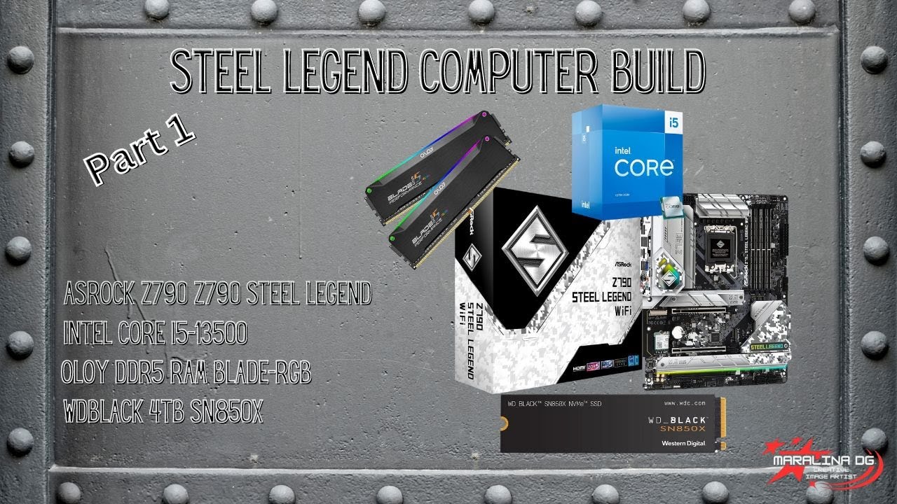 PART 1 - ASRock Steel Legend Z790 Computer Build