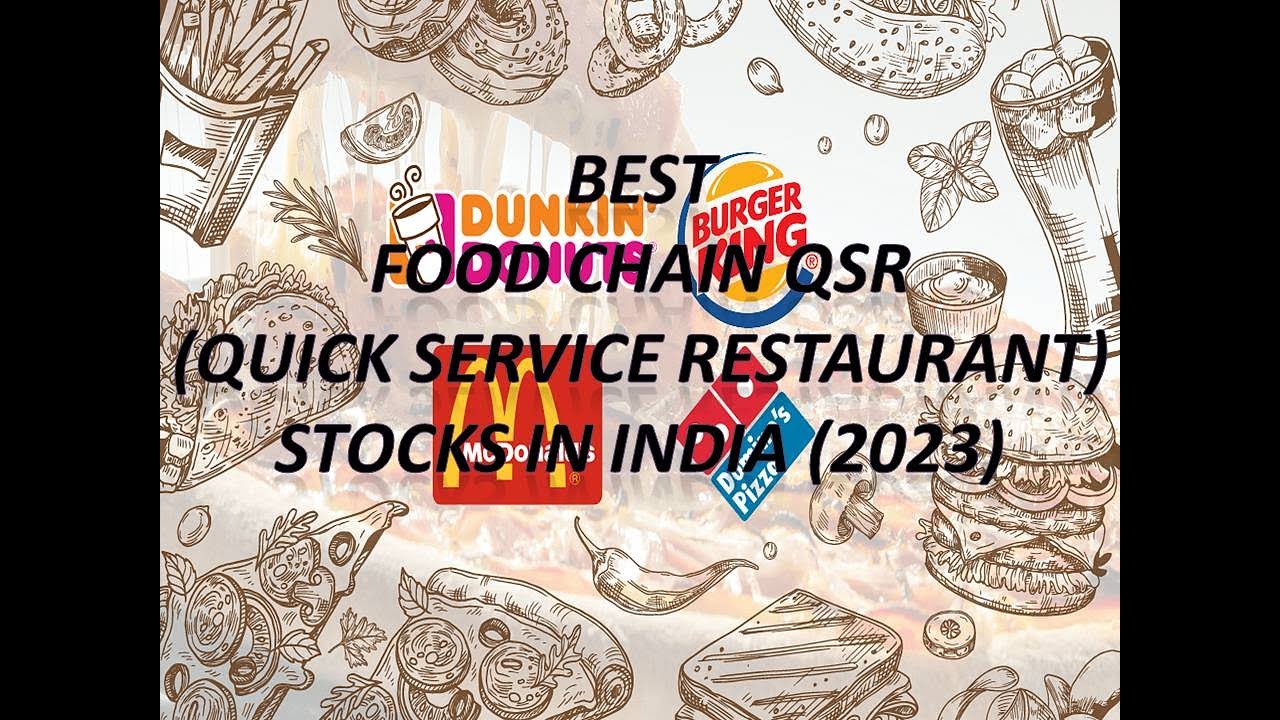 BEST FOOD CHAIN QSR(QUICK SERVICE RESTAURANT) STOCKS IN INDIA (2023)👍✔🙏#investing #stockmarket
