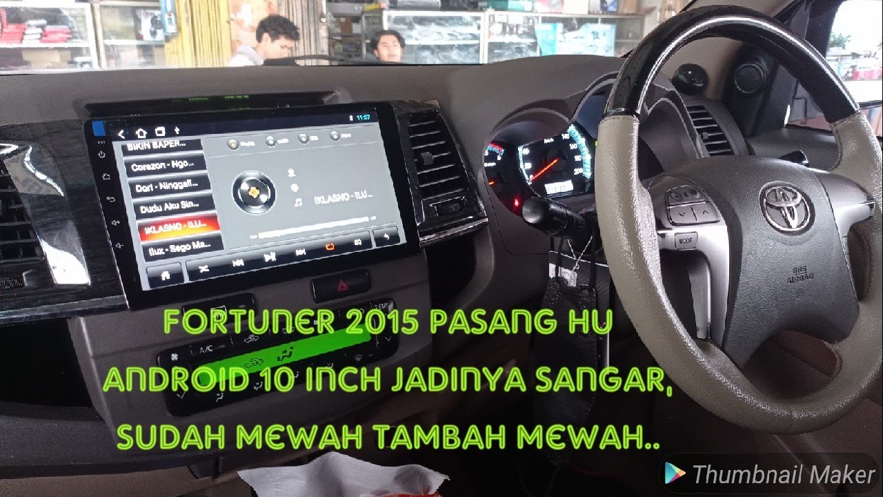 Fortuner 2015 TRD pasang head unit android 10 inch dan kamera mundur merk mtech