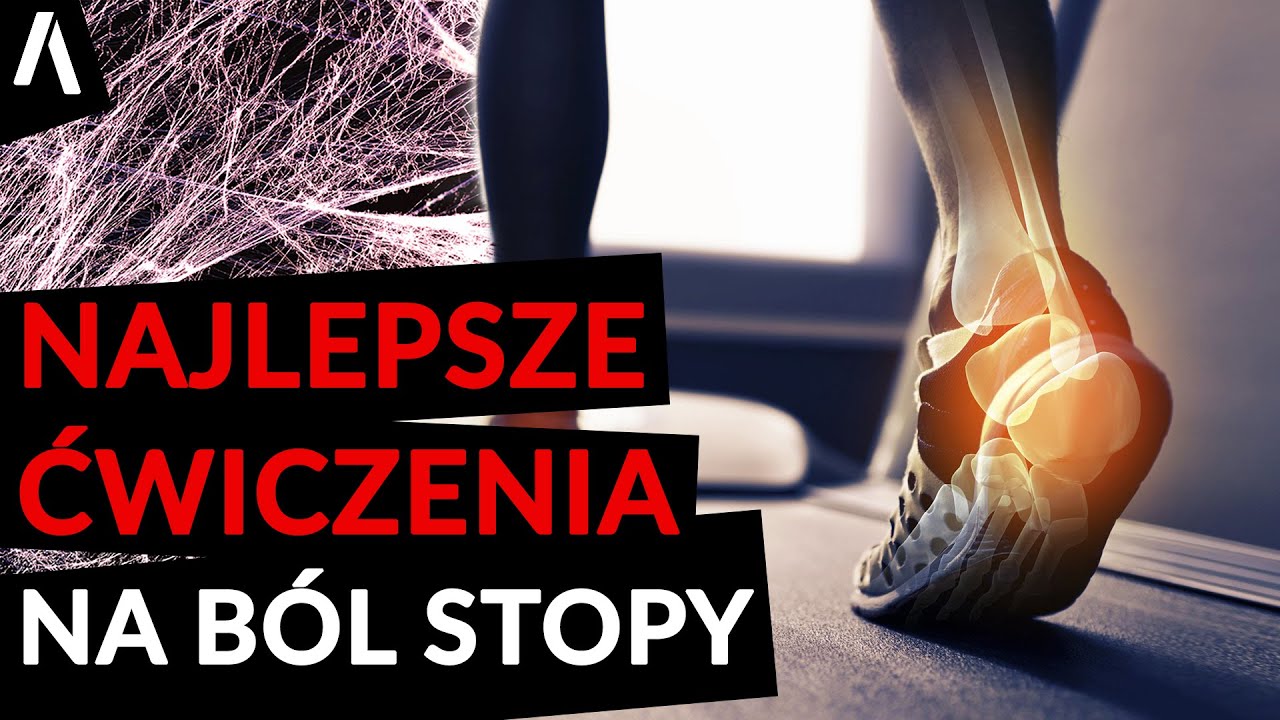 Najlepsze Ćwiczenia Na Zapalenie Rozcięgna Podeszwowego
