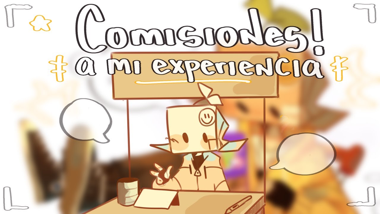 HABLEMOS SOBRE LAS COMISIONES  🖌✨ || GUIA BÁSICA a mi experiencia