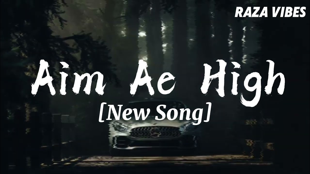 Aim Ae High 🔥 | New Punjabi Motivational Rap 2026 | Raza Vibes | Attitude × Hustle | Use headphones🎧