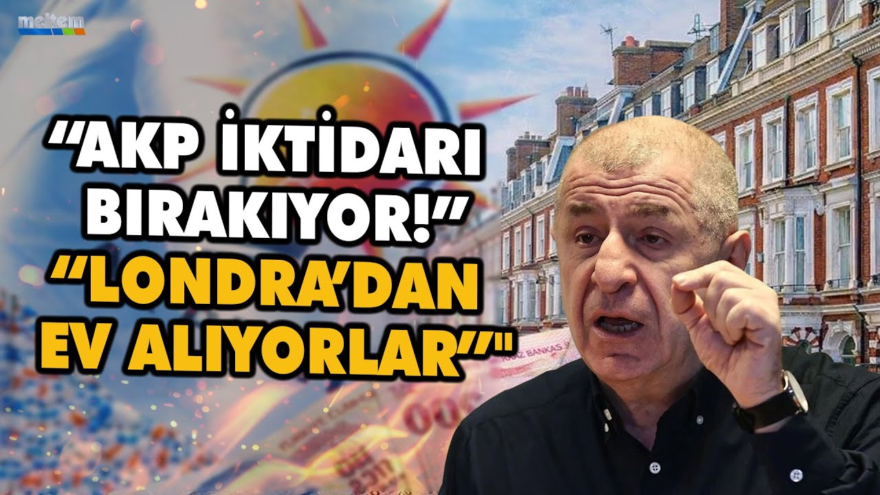 Ümit Özdağ: Yurt dışında gayrimenkul alanlara bakın.... İktidardan gideceklerini anladılar