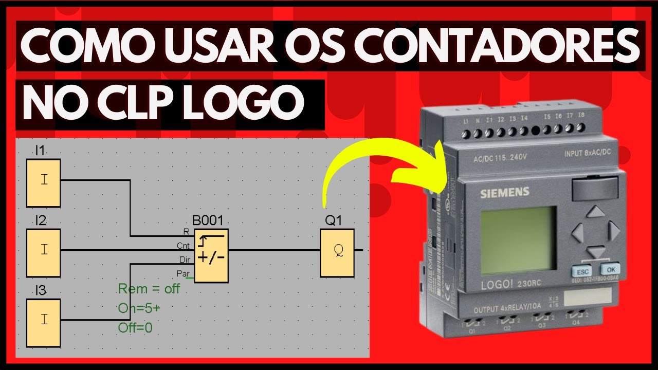 PROGRAMANADO O CLP LOGO! SIEMENS - APRENDA COMO USAR O CONTADOR DO CLP *Contador Up/Down* #65