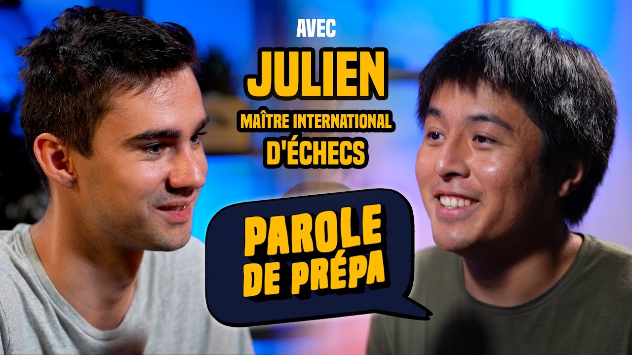 Julien Song : de l'emlyon / BCG à maître international d'échecs ! (Parole de prépa #6)