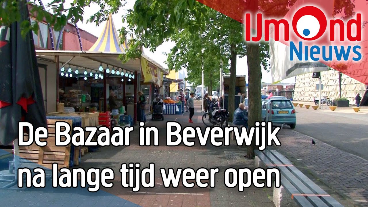 The Bazaar in Beverwijk opens again after a long time