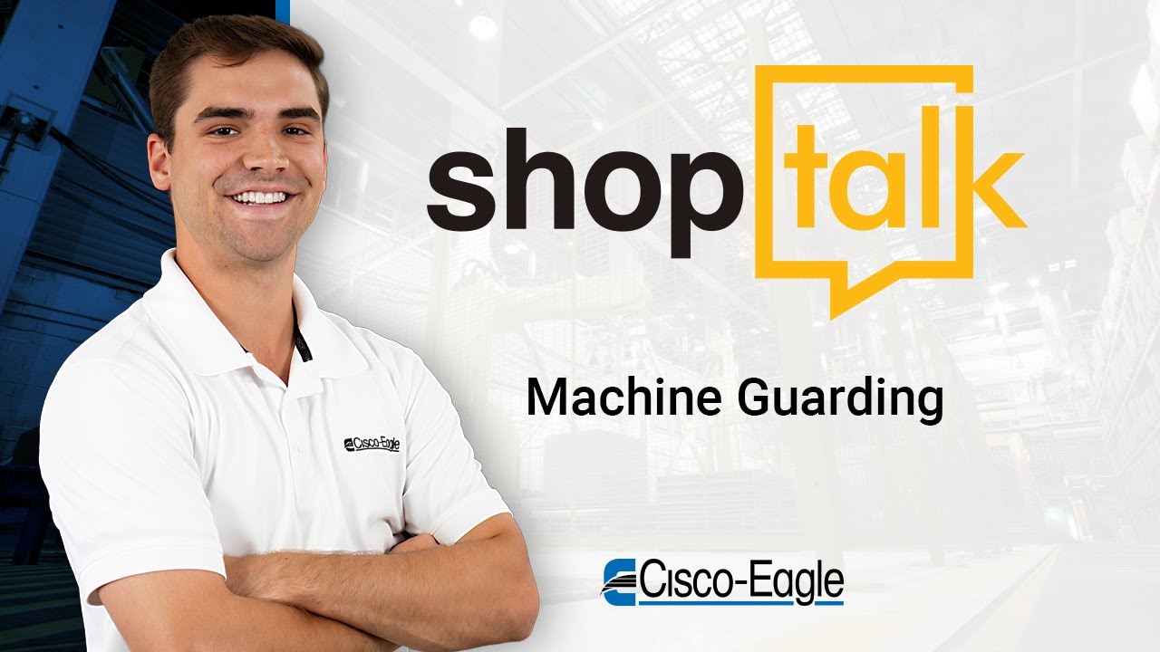 Shoptalk - Machine Guarding with Wire Cages