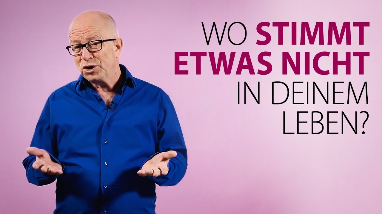 Robert Betz - Wo stimmt etwas nicht in deinem Leben?