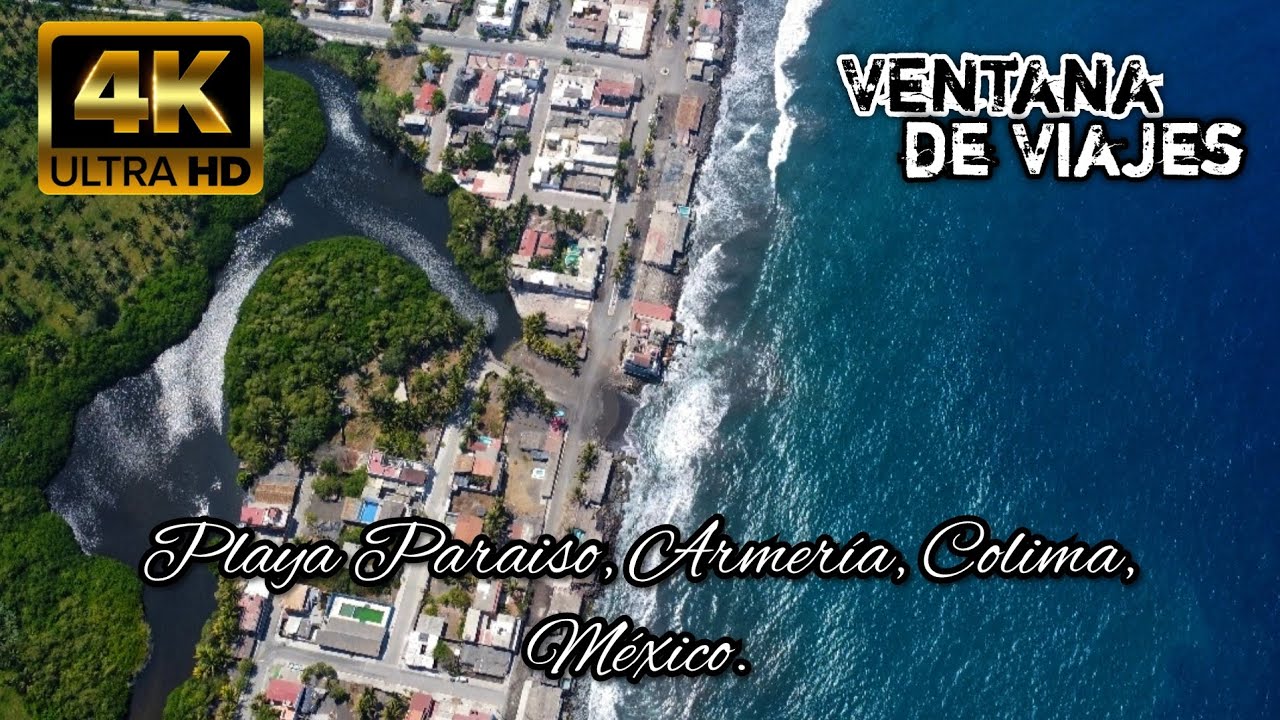 Playa Paraiso, Armería, Colima, México. Iniciando nuestro recorrido por la costera de occidente.