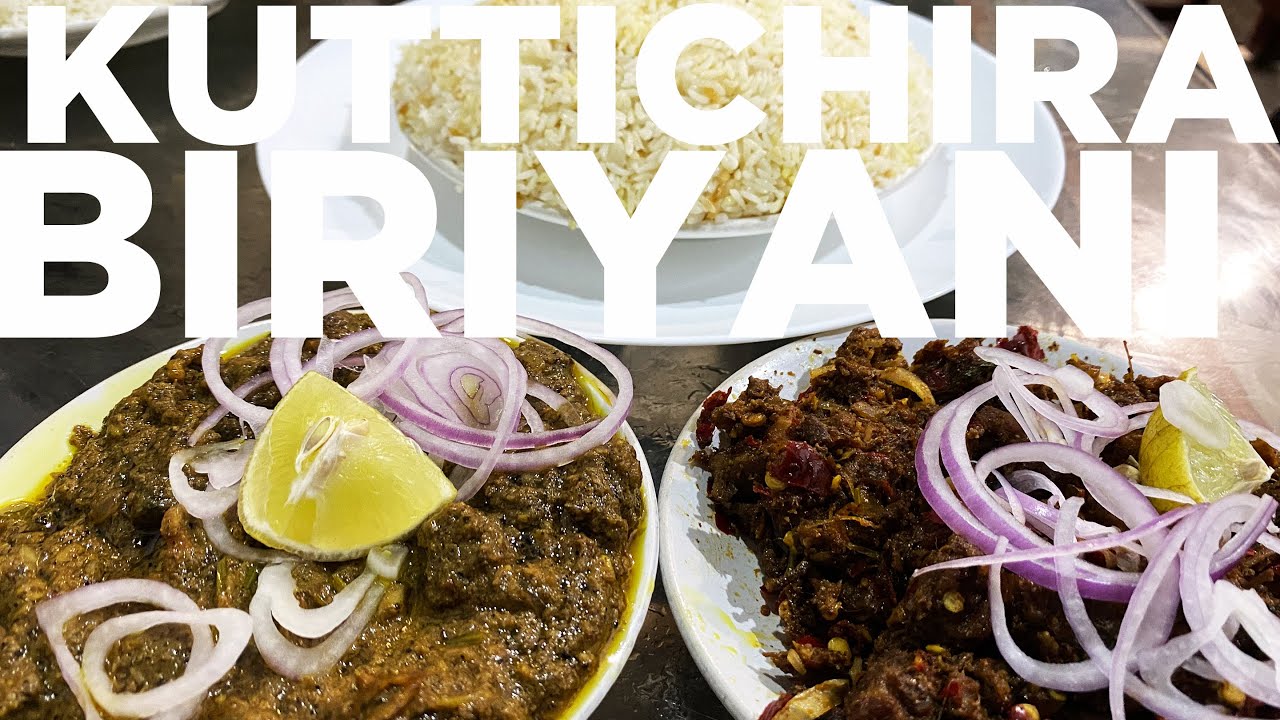 🌟 Kuttichira Biriyani, Kozhikode
