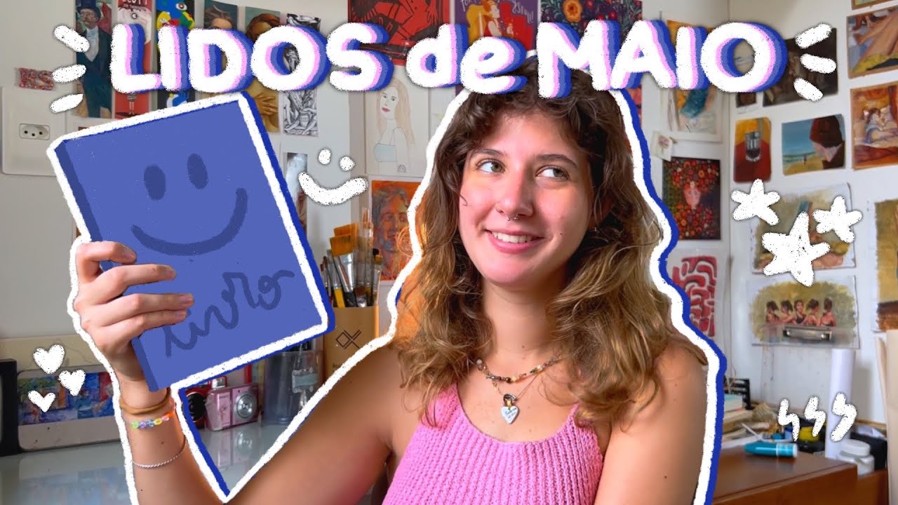 nenhuma leitura ruim! o que eu li em maio :)