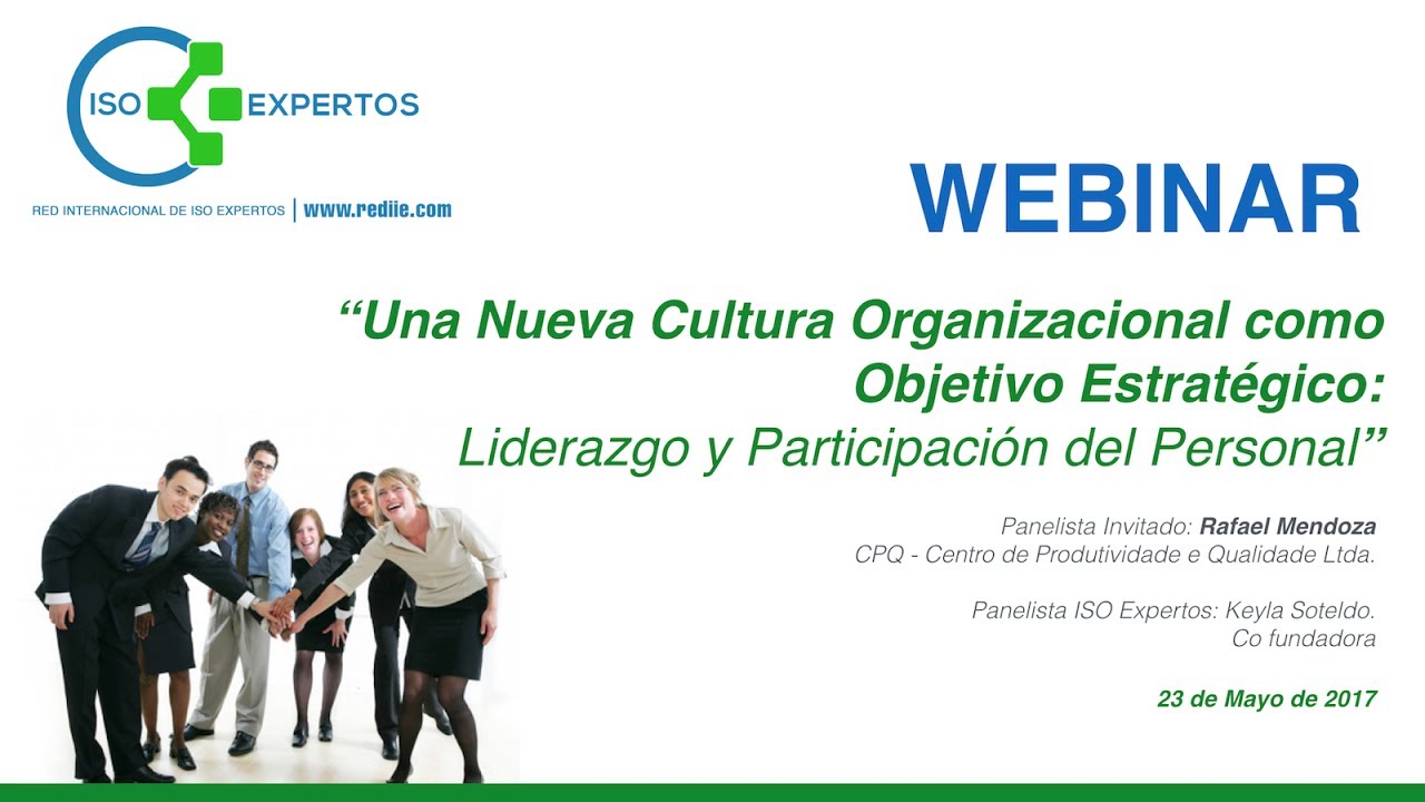 Una Nueva Cultura Organizacional como Objetivo Estratégico: #Liderazgo y Participación del Personal