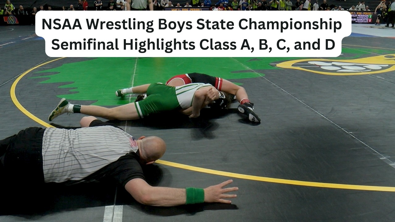 NSAA Wrestling Boys State Semifinal Highlights