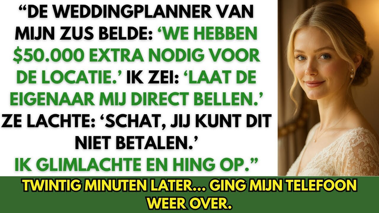 Ze vroeg $50.000 extra voor de bruiloft — Tot ze ontdekte dat ik de eigenaar was.