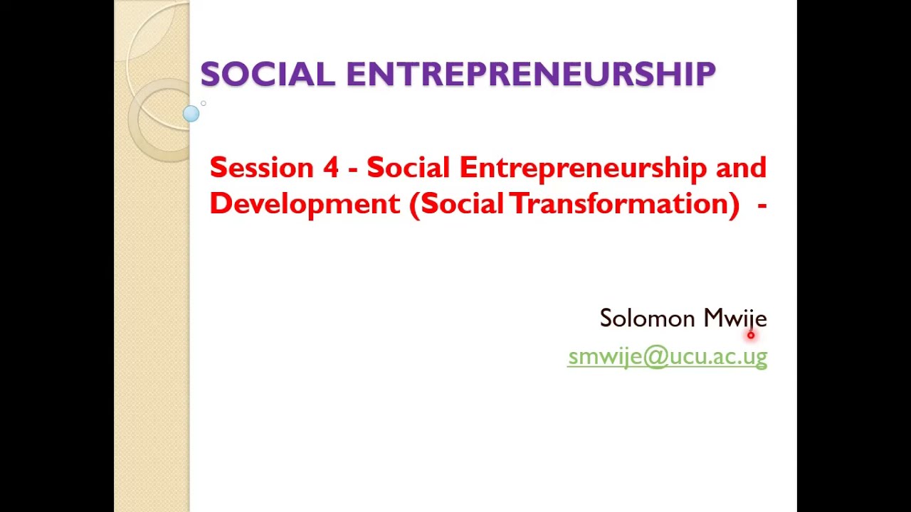 Social Entrepreneurship and Development Social Transformation