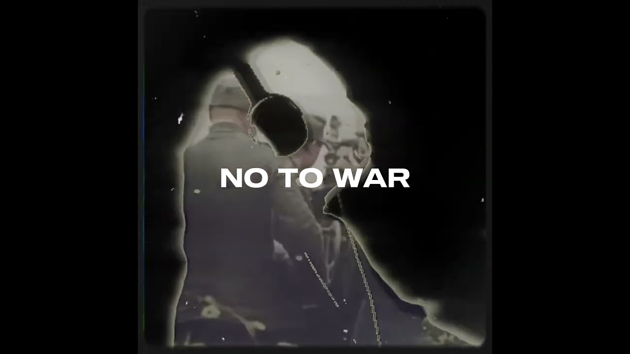 ACASO - SAY NO TO WAR