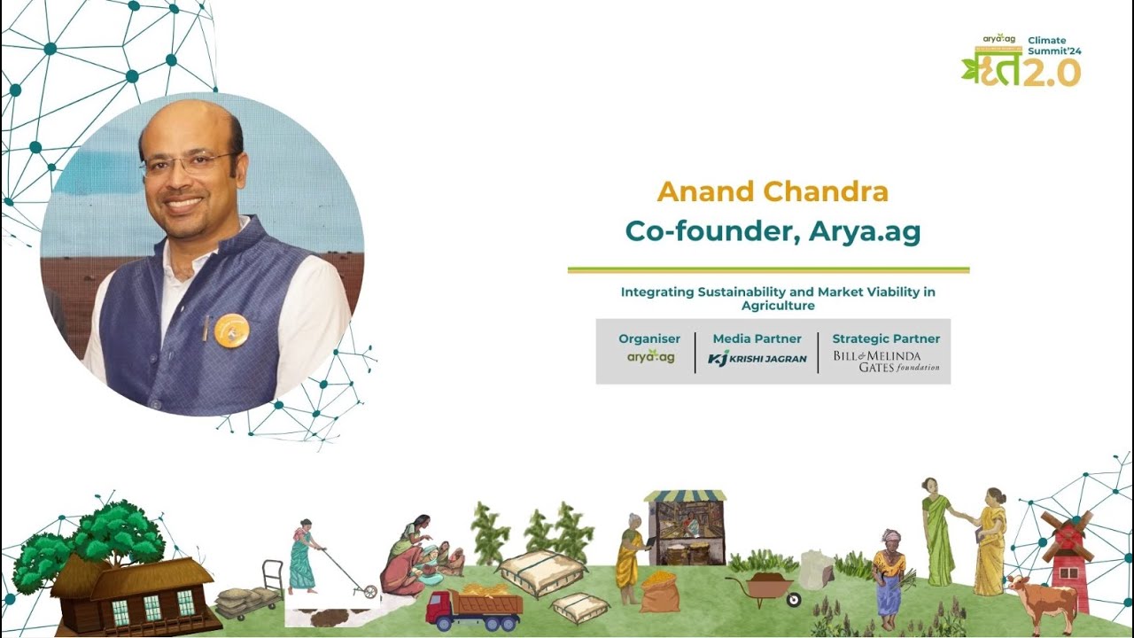 Mr. Anand Chandra at RITH 2.0 Summit: Building Climate Resilient Agriculture through Collaboration
