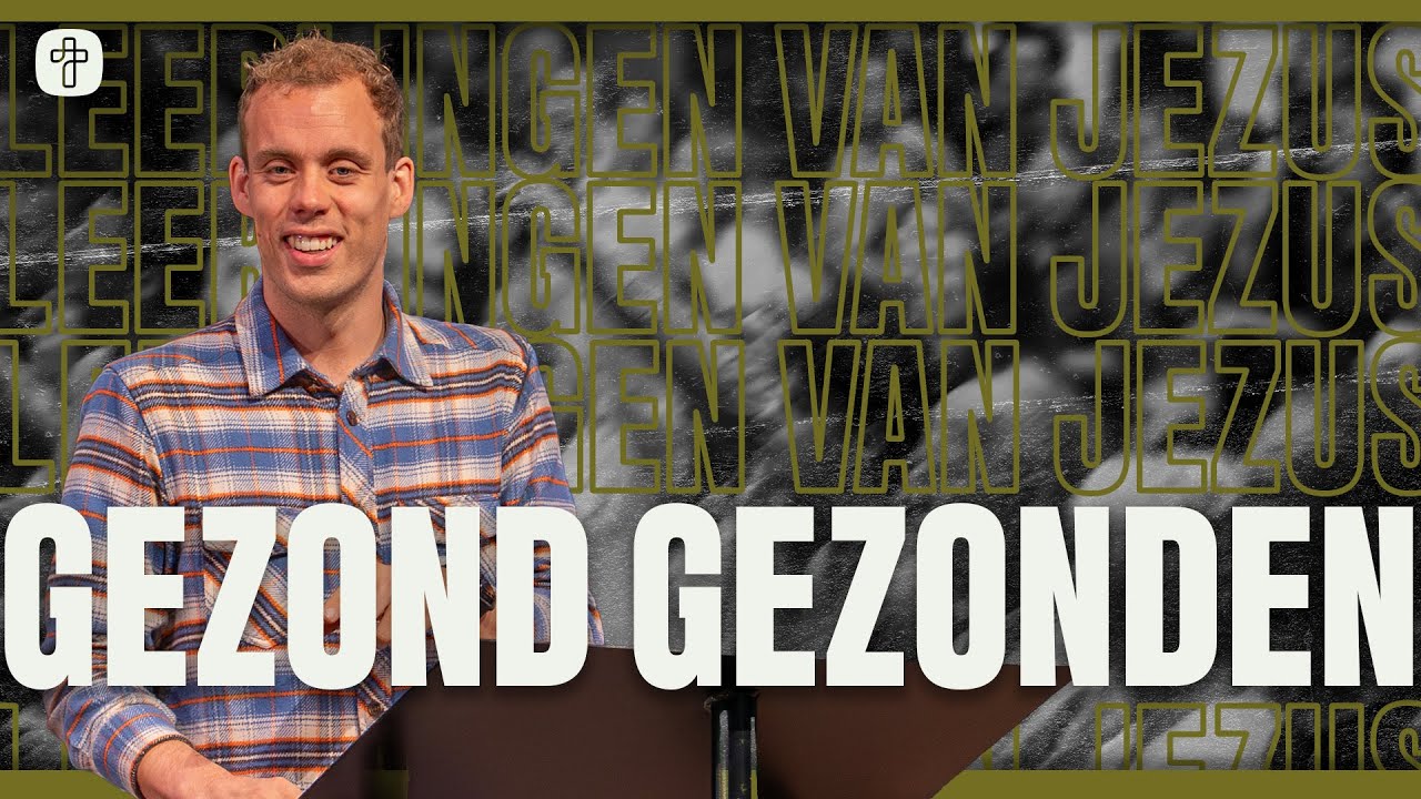 Gezond gezonden | SERIE: Leerlingen van Jezus | Ps. Jeroen Dorstijn | Jesus Central Church