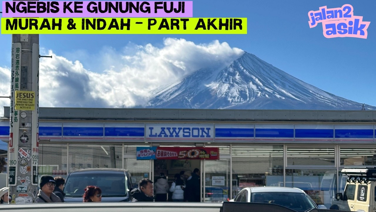 9 HARI & 8 MALAM DI JEPANG PART AKHIR | TOKYO - KAWAGUCIKO - TANGSEL | KALAN-JALAN ASIK