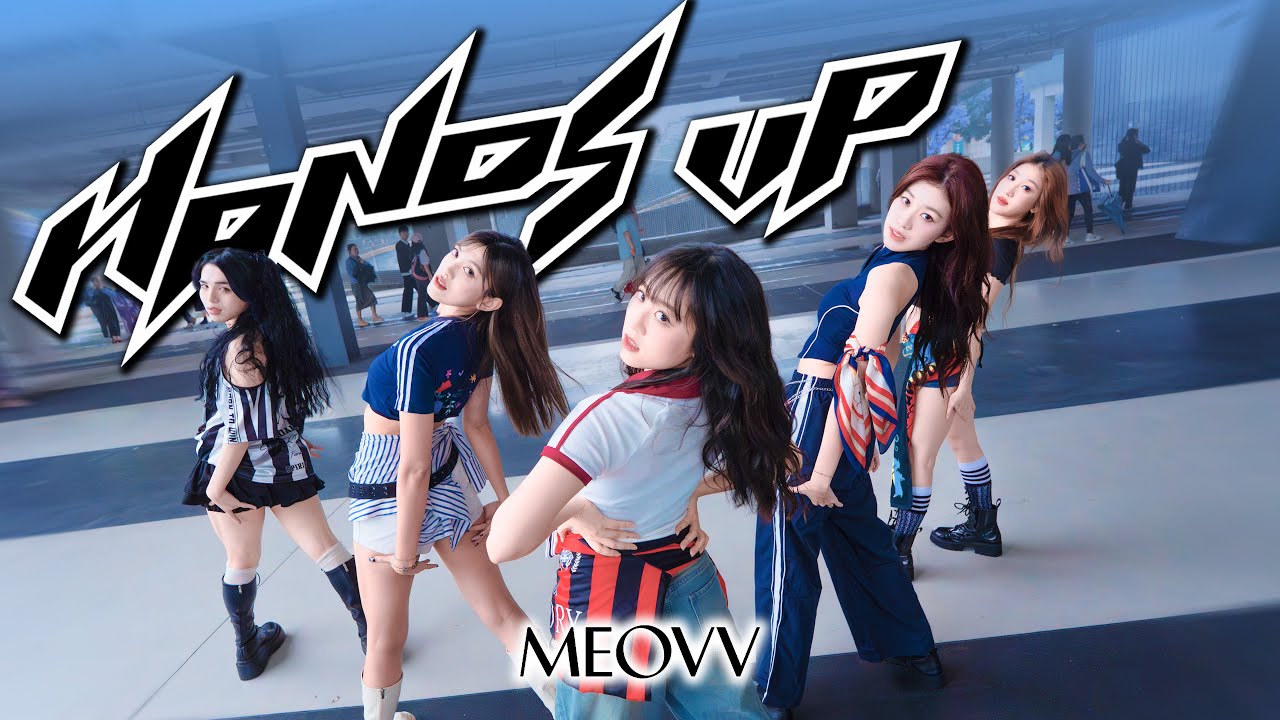 【舞莉全開】 [KPOP IN PUBLIC] MEOVV (미야오) - ‘HANDS UP’ Dance Cover By 艾莉兒、欣伶、陳品瑄、晶晶、沁亞高登｜From Taiwan