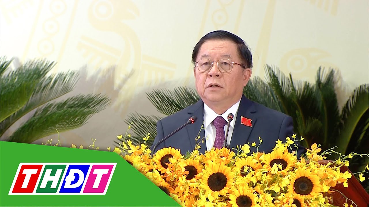 Phát biểu của đồng chí Nguyễn Trọng Nghĩa, Ủy viên Bộ Chính trị tại ĐH Đảng bộ tỉnh Đồng Tháp | THDT