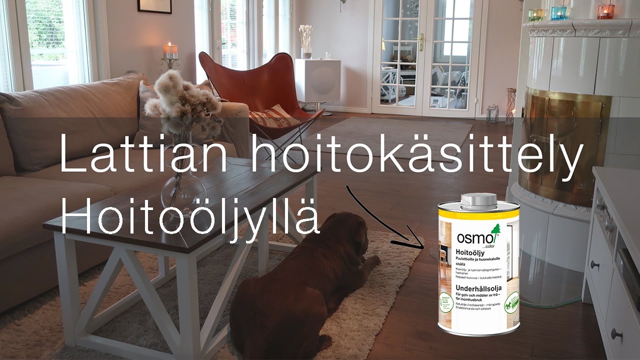 &Ouml;ljyvahatun lattian hoito&ouml;ljy&auml;minen