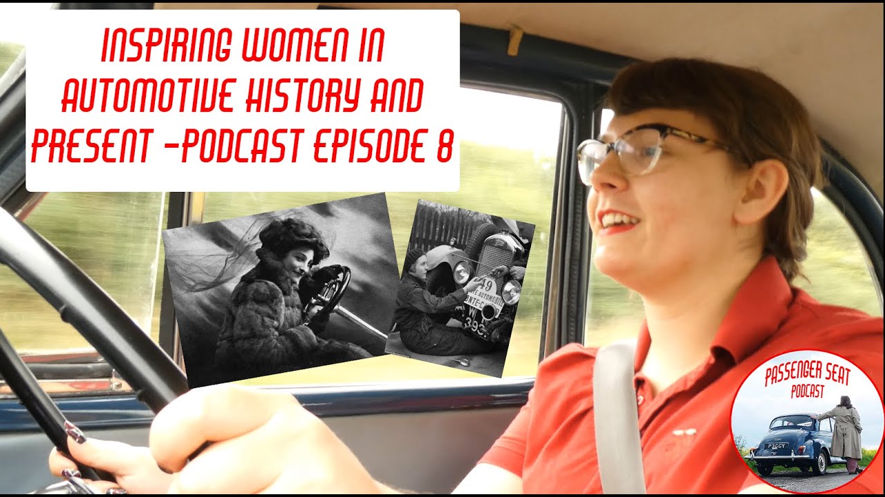 Inspiring Women in Automotive History and Present - Podcast Episode 8