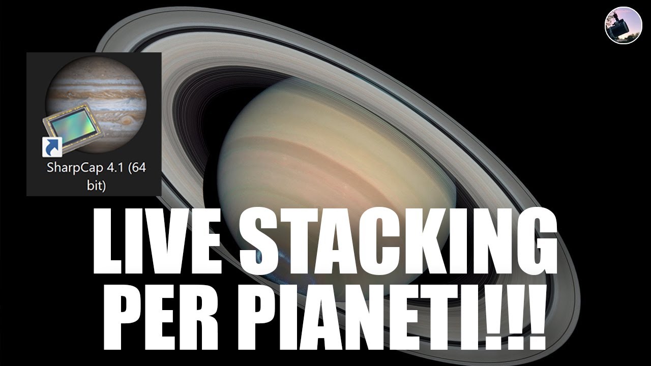 TUTORIAL | SHARPCAP LIVE STACKING PIANETI