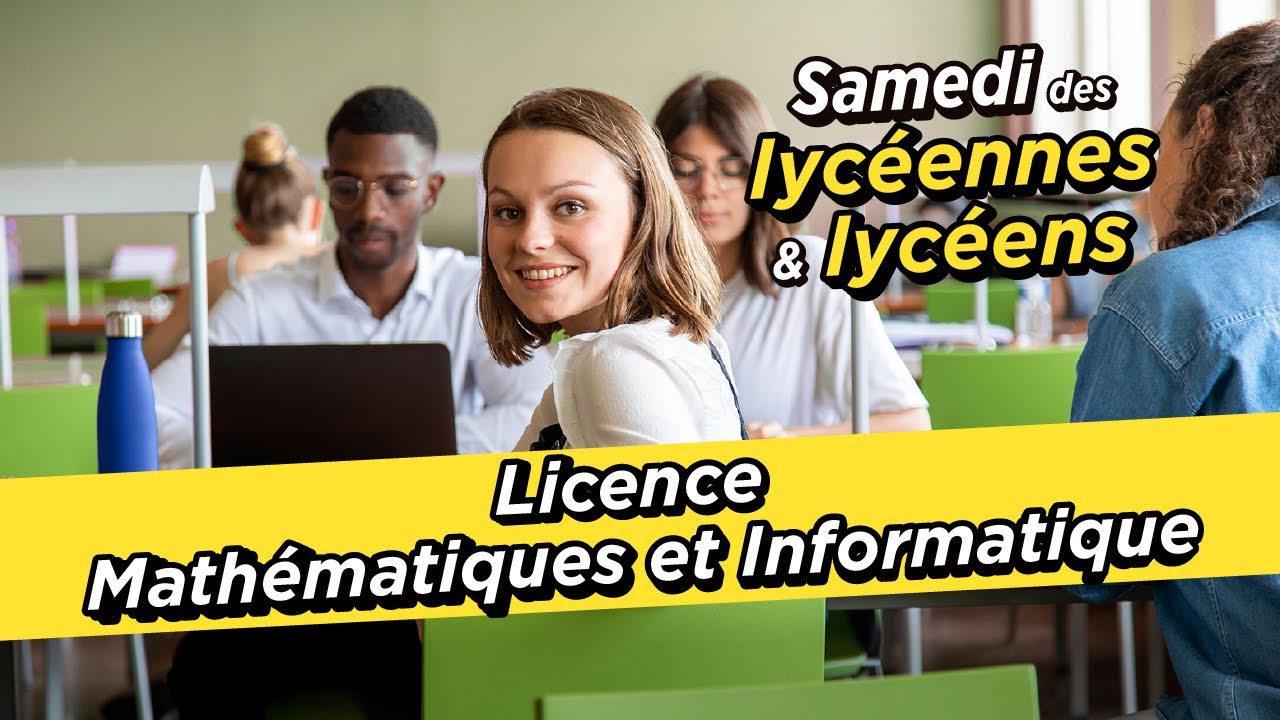 Licence Mathématiques Informatique (Paris Classique) - Samedi des lycéens 2026