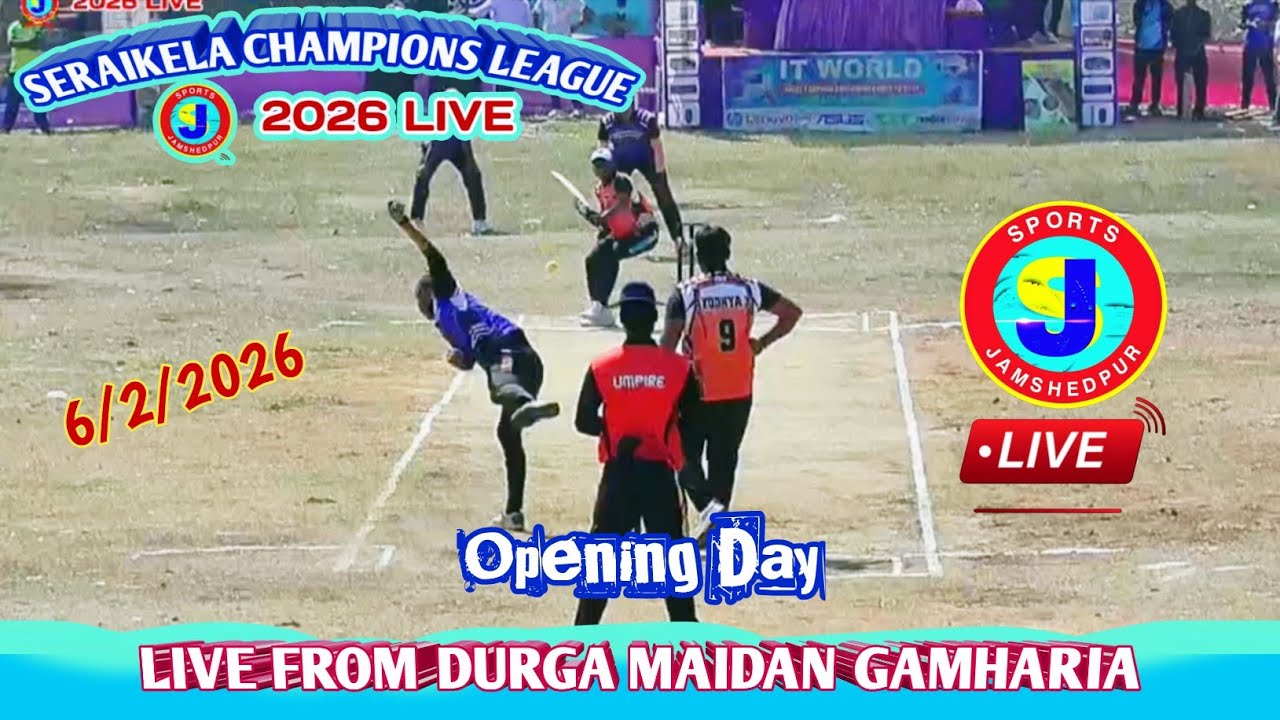 SERAIKELA CHAMPIONS LEAGUE 2026 LIVE