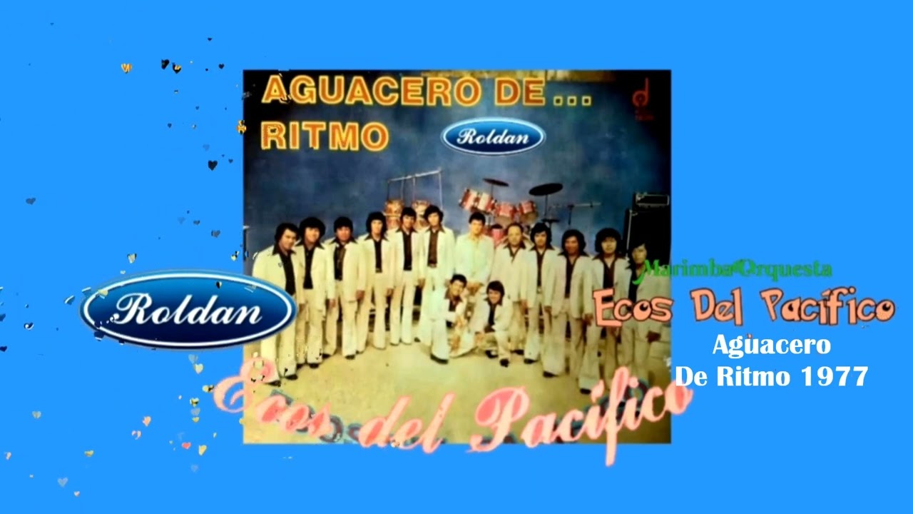 Ecos Del Pacífico Aguacero De Ritmo 1977 Disco Completo