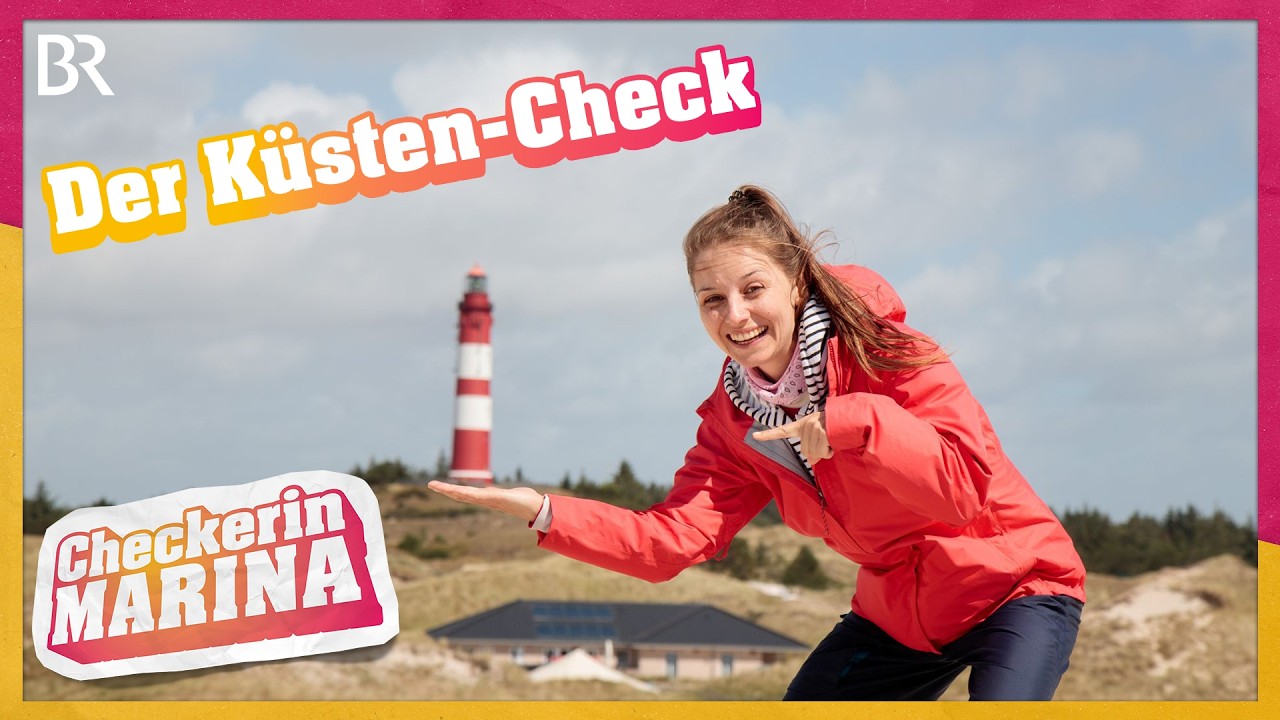 Der K&uuml;sten-Check | Reportage f&uuml;r Kinder | Checkerin Marina | BR