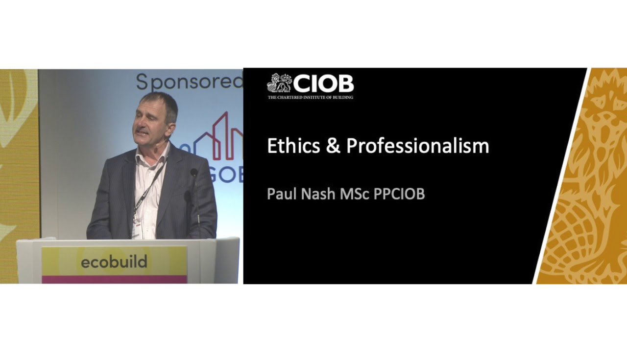 Ethics & professionalism in the construction industry