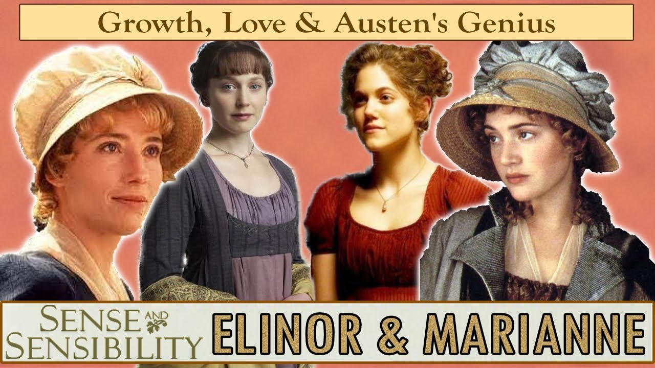Elinor & Marianne Dashwood | More Than Just Sense And Sensibility